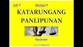 Review Modyul 9 Katarungang Panlipunan [upl. by Marentic333]