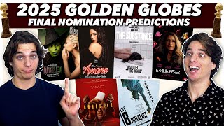 FINAL 2025 Golden Globes Nomination Predictions [upl. by Montagu]