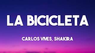 La Bicicleta  Carlos Vives Shakira Lyrics Video 💥 [upl. by Ettenahc]