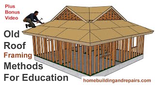 Four Gable Dutch Roof Framing For 625 Square Foot House  Home Building Education Series [upl. by Harp]