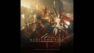 Babylons Fall Original Soundtrack  偽神の聖餐式 Communion with a False God [upl. by Yerdua]