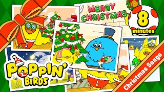 Christmas Songs Conpilation POPPIN BIRDS [upl. by Atteuqal]