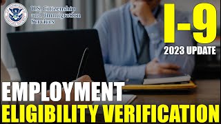 I9 Employment Eligibility Verification How To Complete amp What For 2023 Update [upl. by Jochebed]