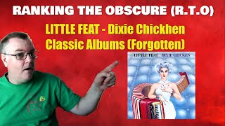 Classic Albums Dixie Chicken Little Feat [upl. by Marylou]