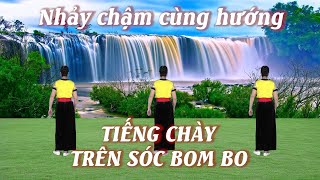 Nhảy chậm cùng hướng  Tiếng chày trên sóc bom bo  Khiêu vũ Mai Lương  Học nhảy dân vũ [upl. by Ezalb808]