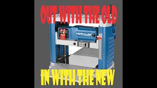 Replacing The Craftsman Planer With A New Hercules Planer [upl. by Aronid]