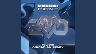 Polygon Circadian Remix [upl. by Ednarb]