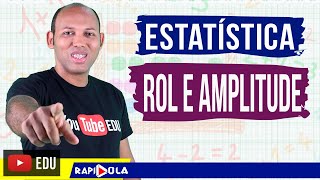 ROL E AMPLITUDE TOTAL ✅ ESTATÍSTICA [upl. by Short501]