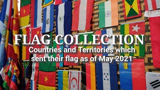 PART 4 Flag Collection Update  I asked Embassies for Flags [upl. by Jeannette]