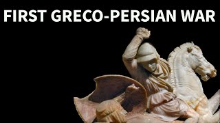 First GrecoPersian War [upl. by Aloap]