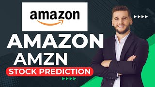 AMAZON STOCK Price Prediction AMZN STOCK TARGET [upl. by Arihday]