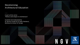 Decolonising Architectural Education [upl. by Onaivatco245]