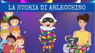 🎉 LA STORIA DI ARLECCHINO  Maestra Emy [upl. by Brosine]