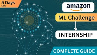 Why Youll Regret Not Applying to Amazon ML Challenge 2024 Internship [upl. by Kitchen]