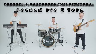 Drossel amp Kaszubska Influencerka  Kocham być z Tobą VideoOfficial [upl. by Benisch]