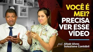 O MELHOR vídeo sobre o MEI  As DÚVIDAS mais frequentes RESPONDIDAS Feat Soluzione Contabil [upl. by Clotilda]