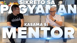 Sikreto Ng Pagyaman Kasama Si Mentor  Chinkee Tan x Francis Kong [upl. by Bronwen]