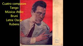 RICARDO TANTURI  ALBERTO CASTILLO  CUATRO COMPASES  TANGO  1942 [upl. by Ihsorih176]