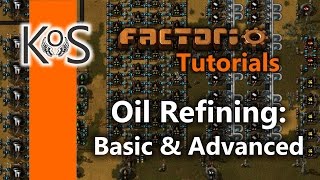 Factorio Tutorials Setting up Oil Refining Basic amp Advanced [upl. by Cross814]