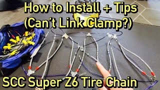 How to Install SCC Super Z6 Tire Chain Link Wont Attach or Clamp [upl. by Verneuil]