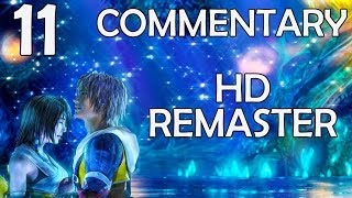 Final Fantasy X HD Remaster  100 Commentary Walkthrough  Part 11  City Of Luca [upl. by Harrie]