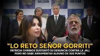 Patricia Chirinos reta a Gustavo Gorriti pero no sabe argumentar su denuncia contra la JNJ [upl. by Aneetak]