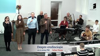 10112024 AM  Despre credincioșie  Iulian Necea [upl. by Karp]