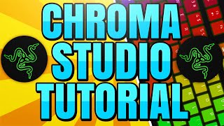 How to use Razer Chroma Studio to Create Custom Lighting Effects [upl. by Nossyla]