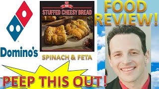 Dominos™ Pizza Stuffed Cheesy Bread Spinach amp Feta Review Peep THIS Out [upl. by Zile]