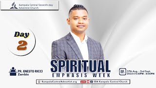 SDA Kampala Central Church  Spiritual Emphasis  Week I Day 2 Pr Enesto Ricci I Aug 28 2023 [upl. by Corbie]