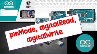 3 How To Use pinMode digitalRead digitalWrite in ESP32 [upl. by Nydnarb]