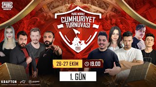 100 YIL ÖZEL CUMHURİYET TURNUVASI 1 GÜN 🇹🇷🇹🇷  PUBG MOBILE [upl. by Madoc]