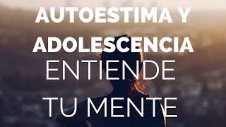 Autoestima y adolescencia  Podcast 57 [upl. by Asia]