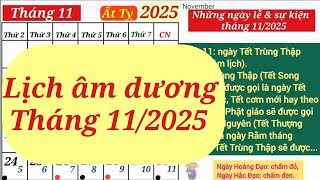 Lịch âm dương tháng 11 năm 2025  Lịch vạn niên năm 2025  Lịch tháng 11 năm 2025 [upl. by Airpal]