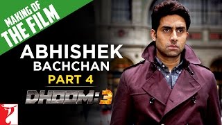 Making Of The Film  DHOOM3  Part 4  Abhishek Bachchan  Aamir khan  Uday Chopra [upl. by Hanleigh]