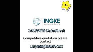 1418340 DataSheet ingketechcom [upl. by Elliot981]