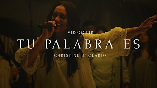 Christine DClario  Tu Palabra Es Video Oficial [upl. by Atnoek415]