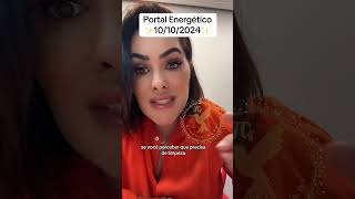 ✨Portal Energético 10102024✨ [upl. by Alejoa]