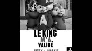 Le King ma Validé  Chipmunks version [upl. by Niels343]