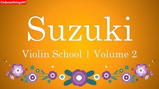 Suzuki Violin Book 2 NO ADS [upl. by Inatirb]