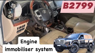 B2799 Toyota Land Cruiser ￼ B2799 Engine immobiliser  How do you turn off immobiliser on Toyota [upl. by Wald636]