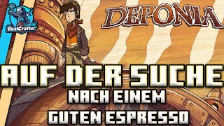 Lets Play Deponia 03  Auf der Suche nach dem extremsten Espresso [upl. by Emsmus447]