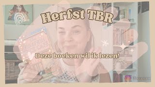 Fall TBR 📚 Boeken die ik deze herfst wil lezen 📚 [upl. by Winthorpe]