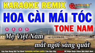 Karaoke Hoa Cài Mái Tóc Remix Tone Nam  Nhạc Sống Mới Nhất  Karaoke Huỳnh Chiêu [upl. by Eduj]