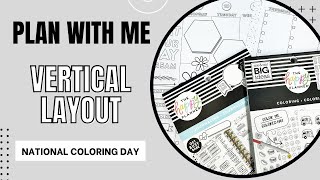 Plan With Me  Vertical Layout  National Coloring Day [upl. by Klemperer]