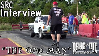 quotTHE OLD MAN quot INTERVIEW FROM STREET RACING CHANNEL  SRC GARAGE [upl. by Phenica265]