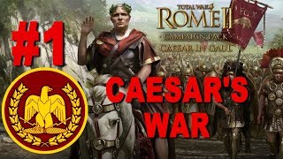 Rome 2  Caesar in Gaul Campaign 1 [upl. by Grevera193]