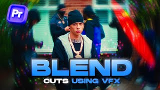 BLEND YOUR CUTS WAY BETTER USING THESE VFX TRICKS Premiere Pro amp After Effects [upl. by Rogerio]