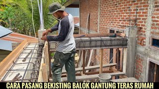 Cara pasang bekisting balok gantung teras rumah [upl. by Aldo]