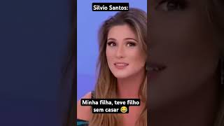 Silvio Santos A Patrícia teve filho sem casar 😂 [upl. by Reld447]